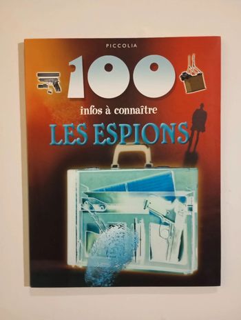 100 infos à connaître : les espions