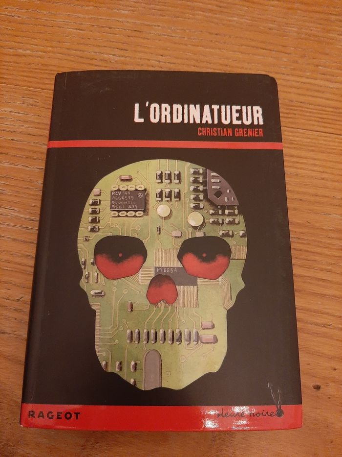 L'ordinateur * heure noire * Rageot