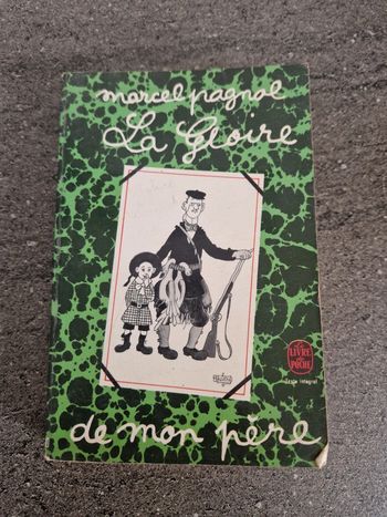 La Gloire de mon père - Marcel Pagnol