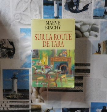 Sur la route de Tara de Maeve Binchy