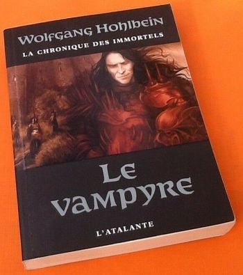 Wolfgang Hohlbein La chronique des immortels Le Vampyre