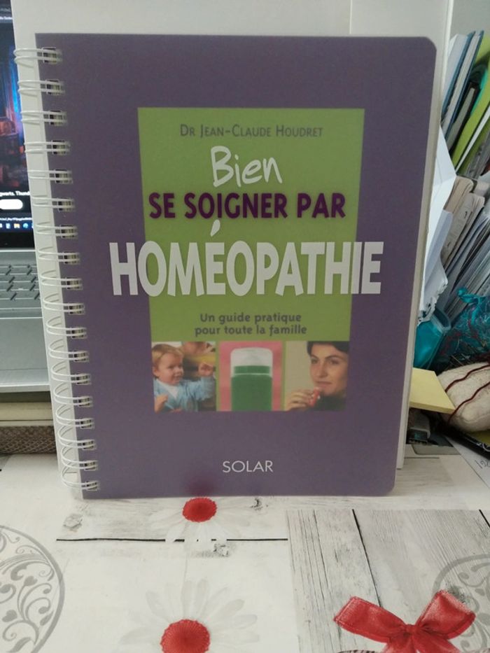 Bien se soigner par homéopathie