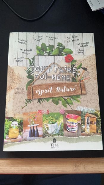 Livre - Tout Faire Soi Même Esprit Nature