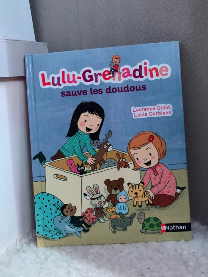 Livre lulu et grenadine sauve les doudous