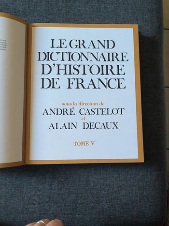 Le Grand dictionnaire d'histoire de France tome 5