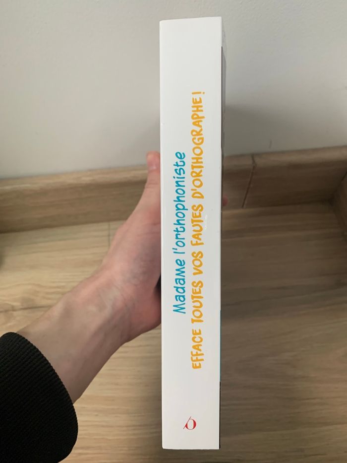 Livre: Madame l'orthophoniste efface toutes vos fautes d'orthographe - photo numéro 2