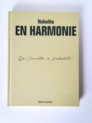En harmonie. De Camille à Noholita