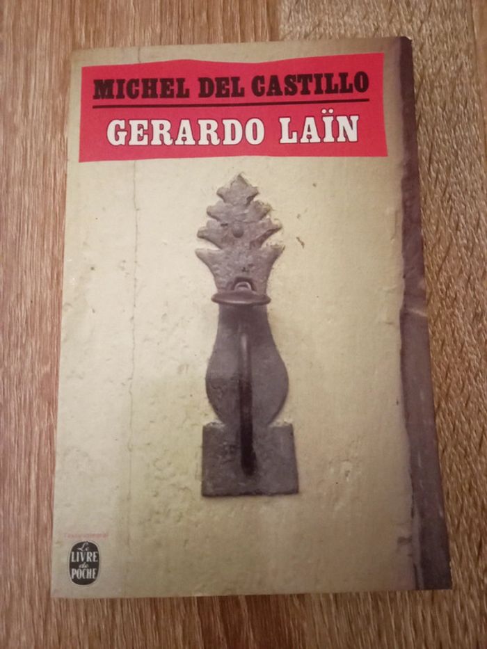 Michel Del Castillo 🪅 Gerardo Laïn