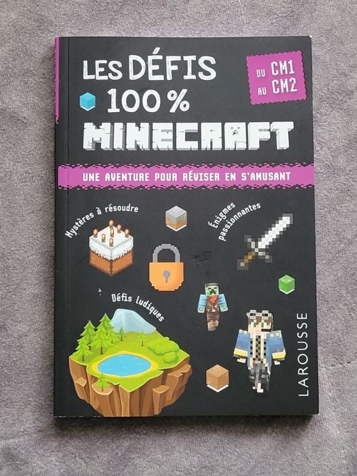 Les défis 100% Minecraft CM1-CM2 Par François Lecellier, Malory Potel, Steven Cabrol