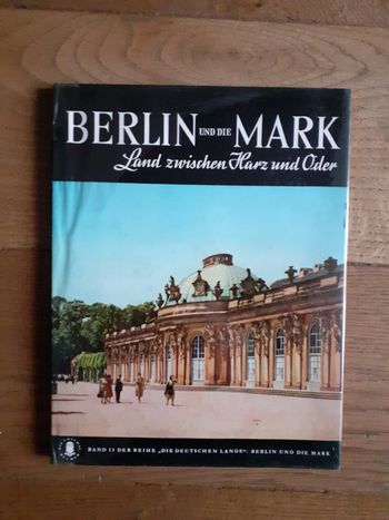 Berlin und die Mark  Land zwischen Harz und Oder