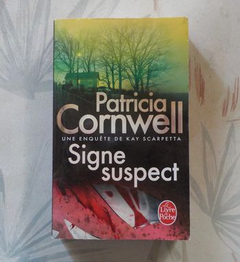 Signé suspect de Patricia Cornwell Ed. Livre de Poche