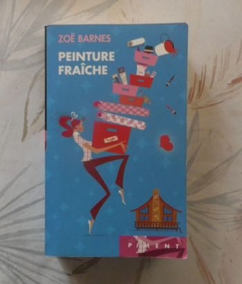Peinture fraîche de Zoë Barnes Ed. Piment