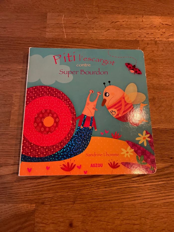 Livre cartonné Auzou Piti l’escargot conte Super Bourdon