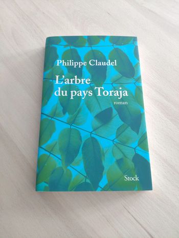 Livre grand format L'arbre du pays Toraja Philippe Claudel