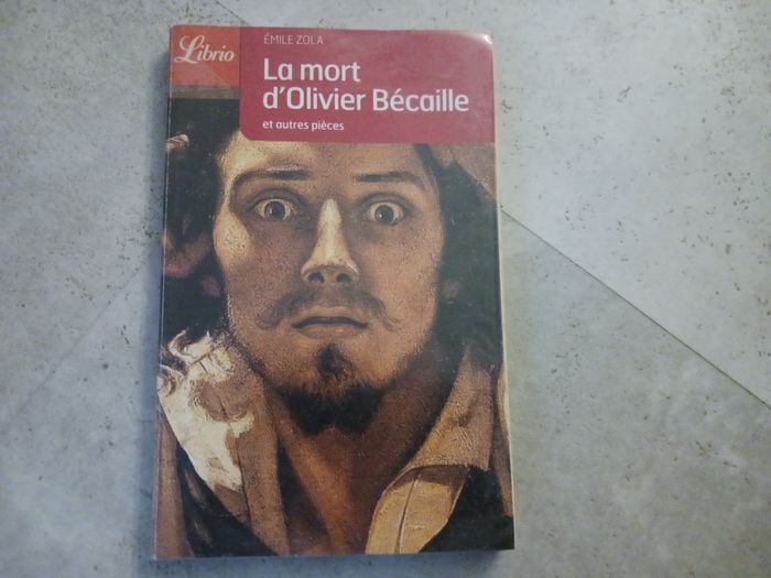livre la mort d'Olivier Bécaille et autres pièces Emile Zola