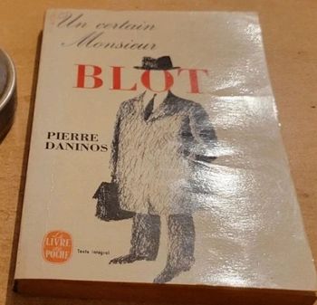 Un certain monsieur Blot