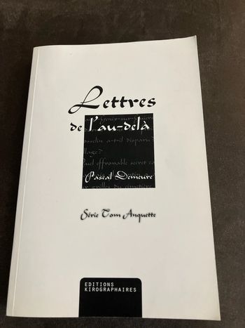 Livre « Lettres de l’au-delà » de Pascal Demeure
