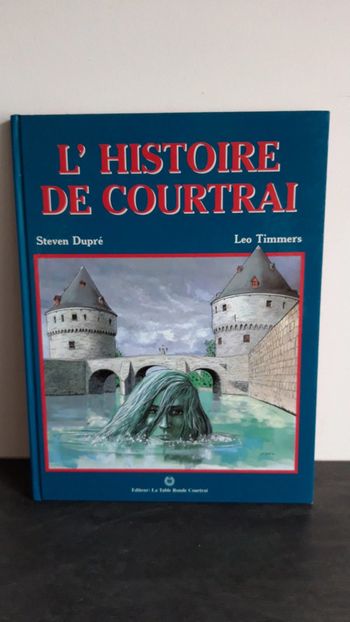 L'Histoire de Courtrai