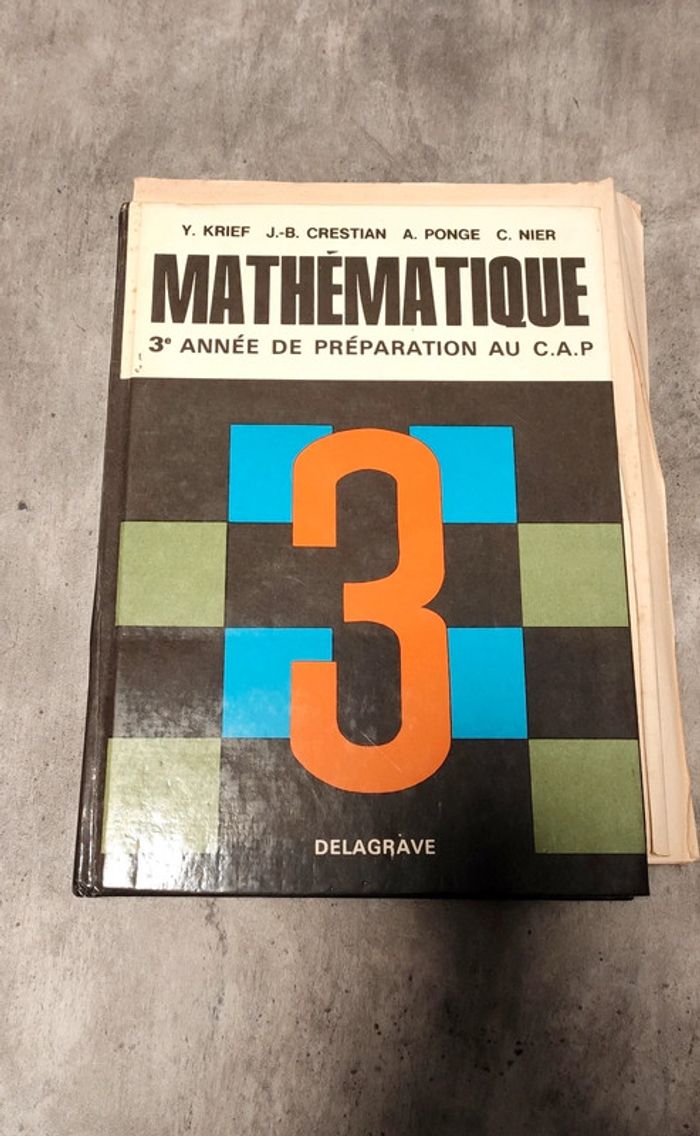Mathématique, 3eme année de préparation au CAP