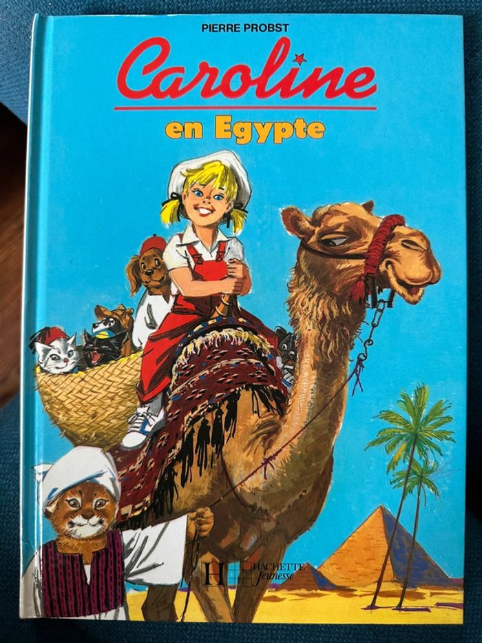 Livre vintage Caroline en Égypte Pierre Probst collection classique