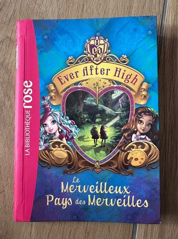 Livre ever after high le merveilleux pays des merveilles