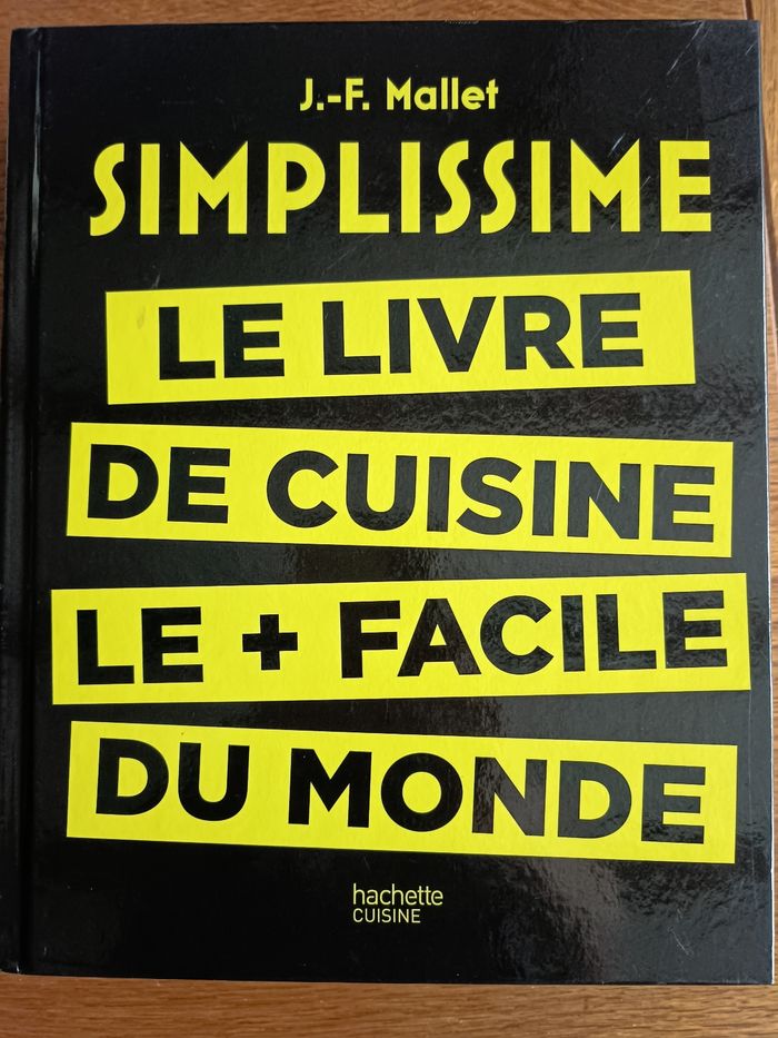 Simplissime le livre de cuisine le + facile du monde