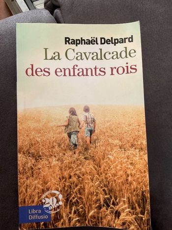 la cavalcade des enfants rois raphaël delpard