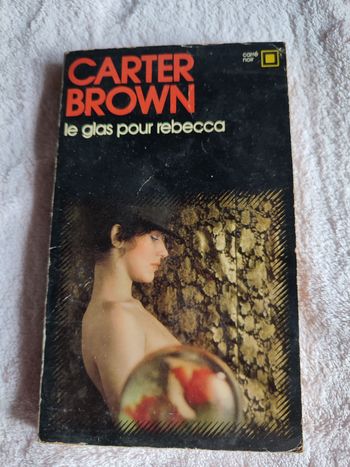 Le glas pour Rebecca de Carter Brown