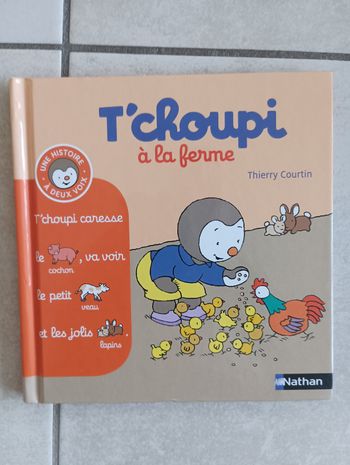 Livre T'choupi a la ferme histoires a deux voix