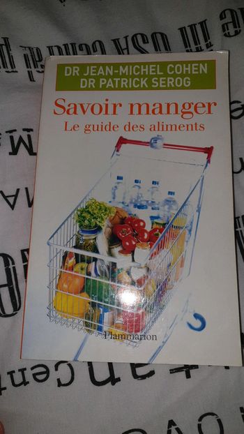 Livre Savoir manger De Jm Cohen/ P Serog