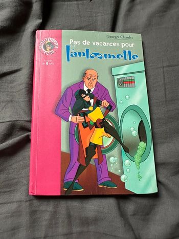 livre : pas de vacances pour fantomette