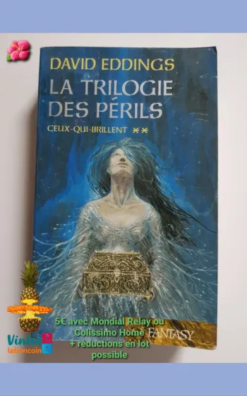 David Eddings (Écrivain) La trilogie des périls, tome 2 : Ceux-Qui-Brillent