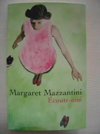 Livre Ecoute-Moi - MAZZANTINI, Margaret en tres bon etat
