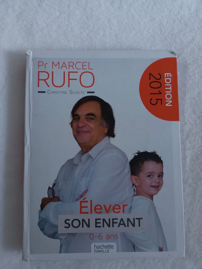 Livre Élever Son Enfant du Professeur Marcel RUFO