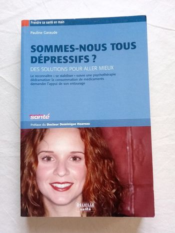 Sommes-nous tous dépressifs ?