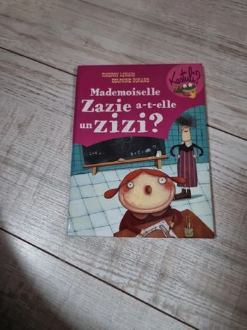 Mademoiselle Zaziz a t elle un zizi
