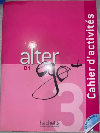 Cahier d’activité alter ego B1+ corrigé intégré