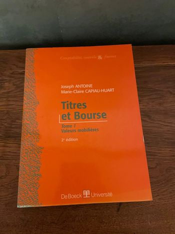 Titres et bourse - Tome 1 - Valeurs mobilières