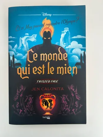 Livre de Jen Calonita - Twisted Tale - Ce monde qui est le mien - Disney