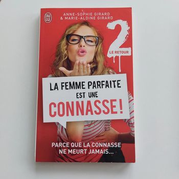 Livre - La Femme parfaite est une connasse.