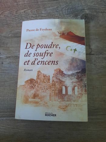 Livre: De poudre, de soufre et d'encens de Pierre de Feydeau