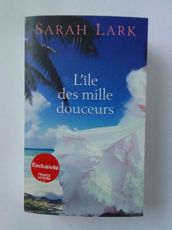 Sarah Lark - L'île des mille douceurs