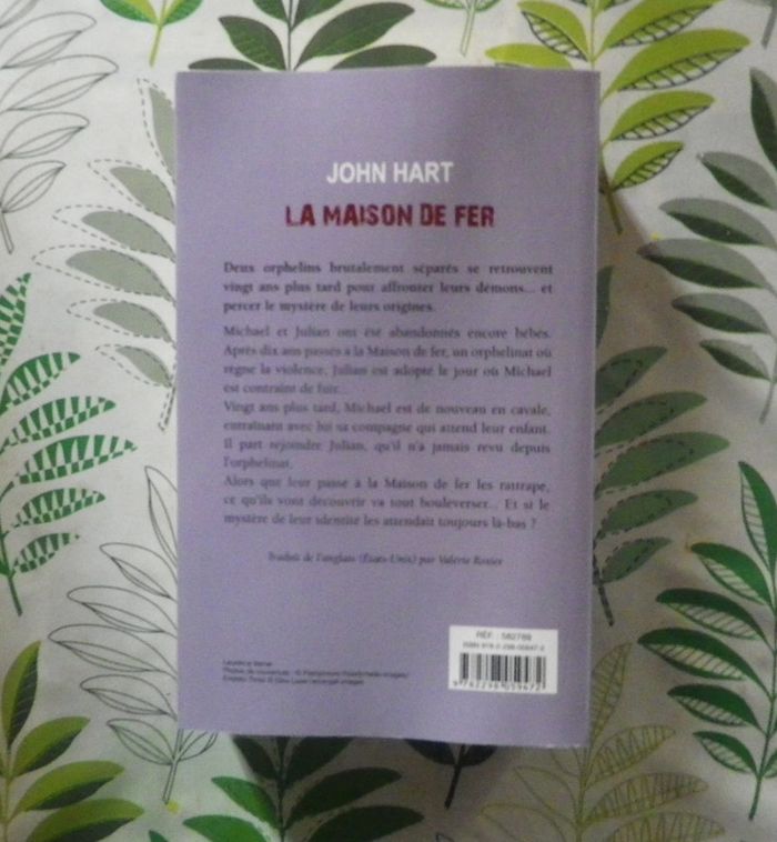 La Maison de fer de John Hart Ed. France Loisirs - photo numéro 2