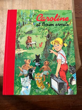 Livre album bd Pierre Probst édition collector reliure rouge Caroline et Boum Ermite