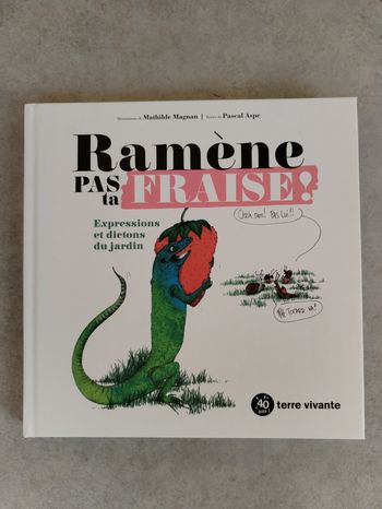 Livre Ramène pas ta fraise