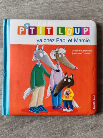 Livre petit loup va chez papi et mamie
