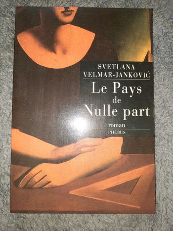 Svetlana Velmar-Jankovié, le pays de nulle part