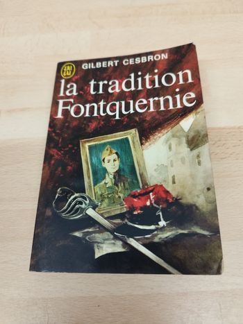La tradition Fontquernie de Gilbert Cesbron