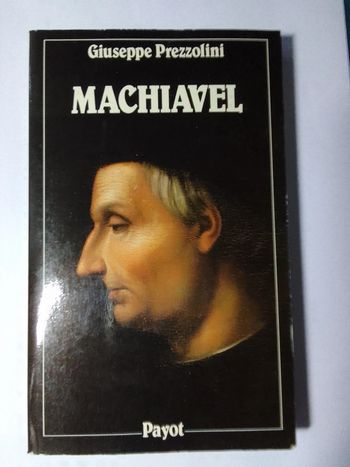 Giuseppe Prezzolini - Machiavel