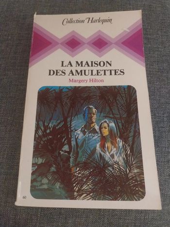 La maison des amulettes Margery Hilton 1979 Harlequin